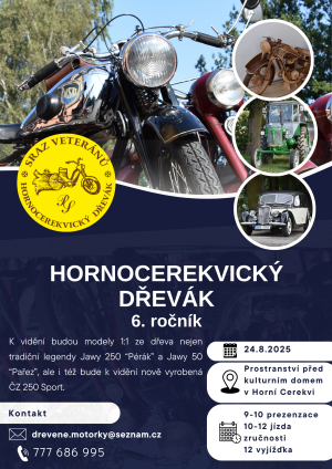6. ROČNÍK SRAZU PŘÍZNIVCŮ HISTORICKÝCH MOTOCYKLŮ A VOZIDEL 1